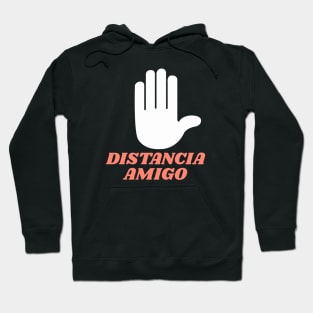 distancia amigo Hoodie